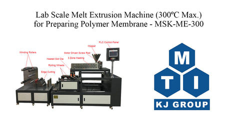 Lab Scale Roll to Roll Melt Extrusion Machine (300°C Max.) for Preparing Polymer Membrane - MSK-ME-300 - Thasar Store